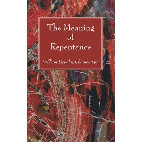 The Meaning of Repentance