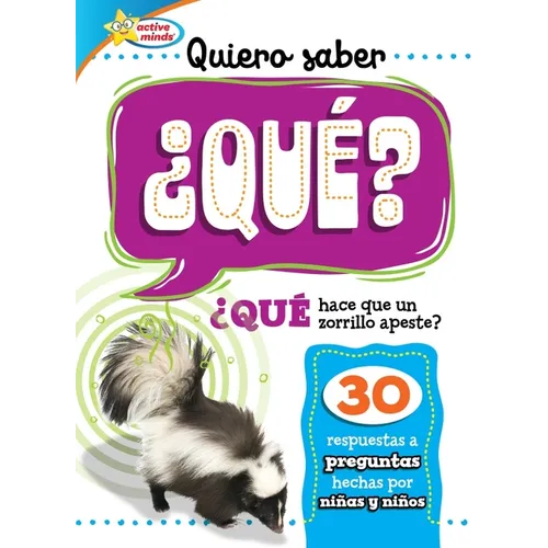 Quiero Saber ¿Qué? (Kids Ask What?)