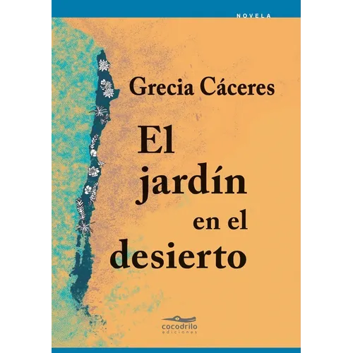 El jardín en el desierto