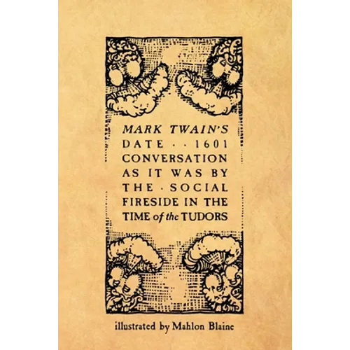 Mark Twain's Date . . 1601