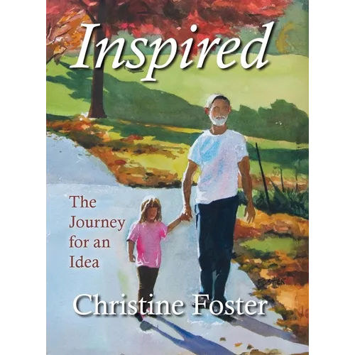 Inspired: The Journey for an Idea