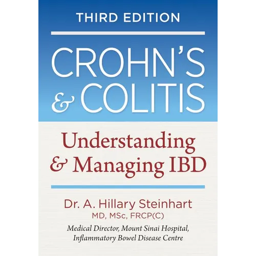 Crohn's and Colitis: Understanding and Managing Ibd