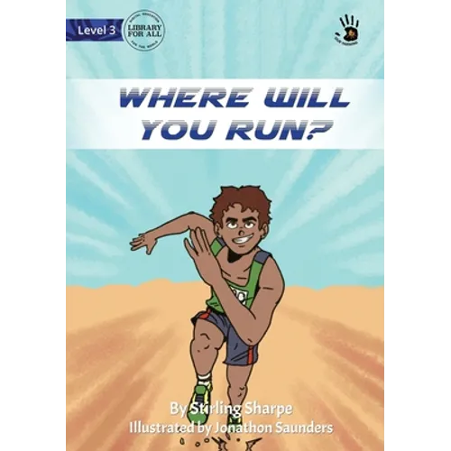 Where Will You Run? - Our Yarning