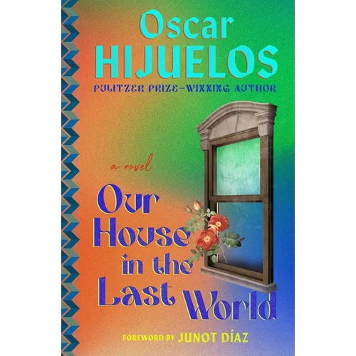 Our House in the Last World