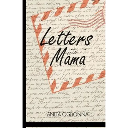 Letters to Mama