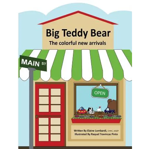 Big Teddy Bear: The colorful new arrivals