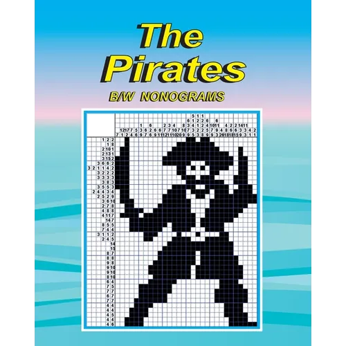 The Pirates: black and white nonograms