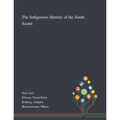 The Indigenous Identity of the South Saami