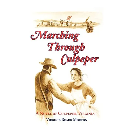 Marching Through Culpeper