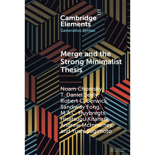Merge and the Strong Minimalist Thesis