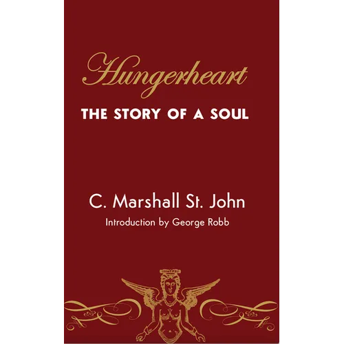 Hungerheart: The Story of a Soul