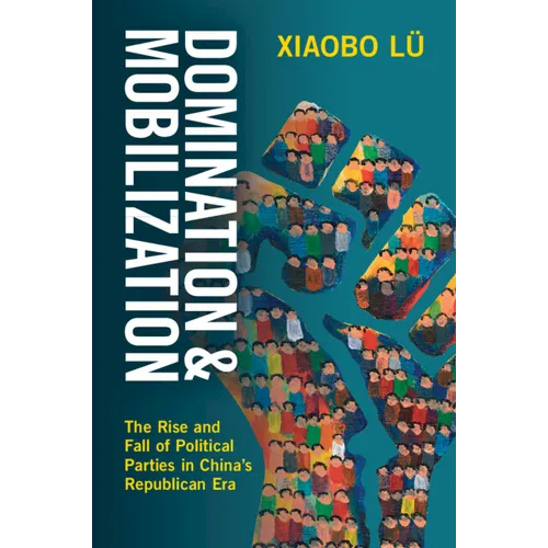 Domination and Mobilization