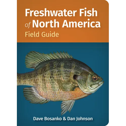 Freshwater Fish of North America Field Guide