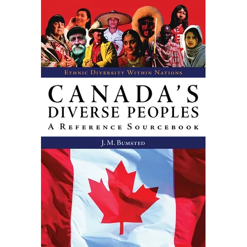 Canada's Diverse Peoples: A Reference Sourcebook