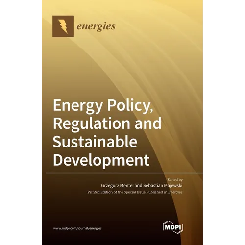 Energy Policy, Regulation and Sustainable Development
