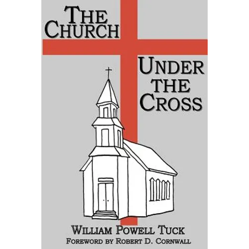 The Church Under the Cross