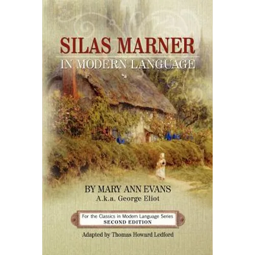 Silas Marner in Modern Language