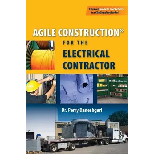 Agile Construction: for the Electrical Contractor