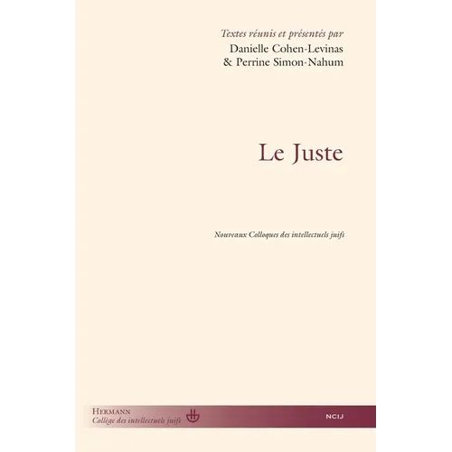 Le Juste: Nouveaux Colloques des intellectuels juifs