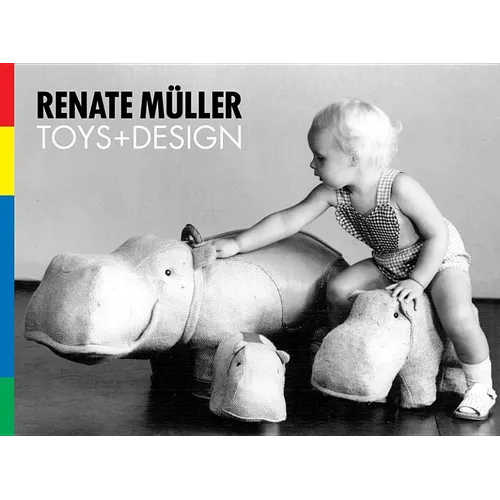 Renate Müller: Toys & Design