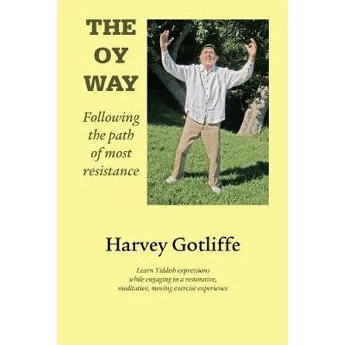 The Oy Way: Following the path of most resistance