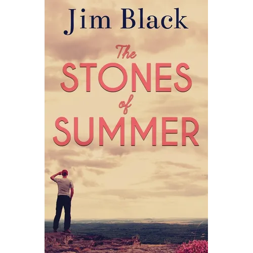 The Stones of Summer