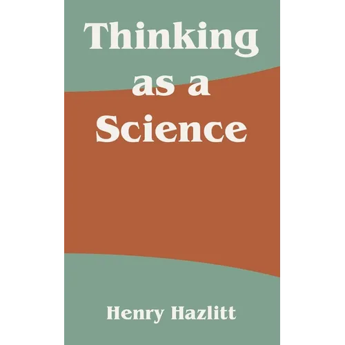 Thinking as a Science