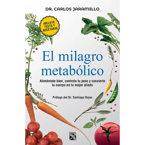 El Milagro Metabólico / The Metabolic Miracle