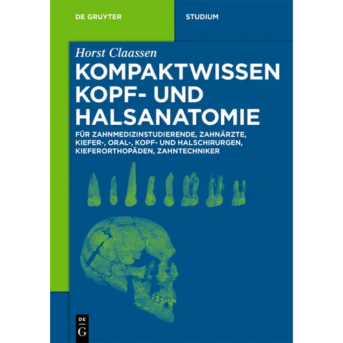 Kompaktwissen Kopf- und Halsanatomie