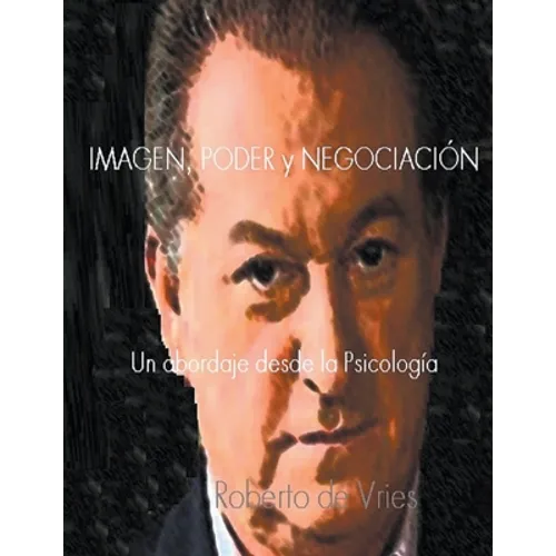 Imagen, Poder y Negociación