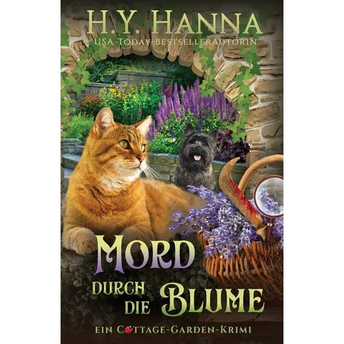 Mord durch die Blume: Ein Cottage-Garden-Krimi 3