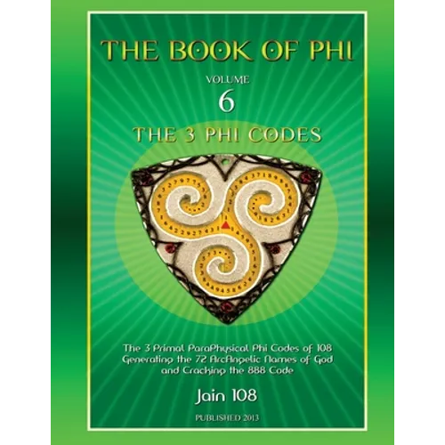 The 3 Phi Codes