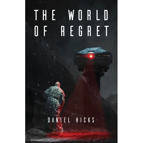The World of Regret: The Trial of Truth