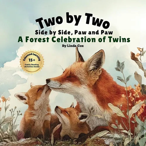 Two by Two, Side by Side, Paw and Paw: A Forest Celebration of Twins: A Gentle Rhyming Book Celebrating Twin Animals, Family Love, and Togetherness in