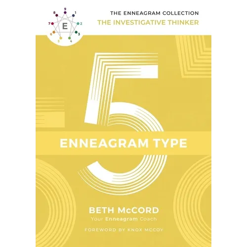 The Enneagram Type 5: The Investigative Thinker