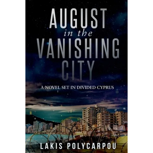 August in the Vanishing City