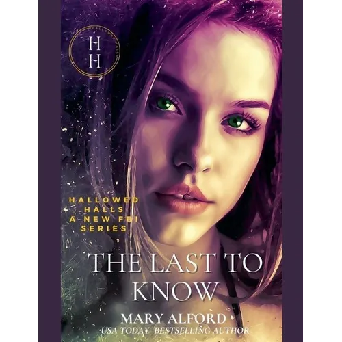 The Last To know