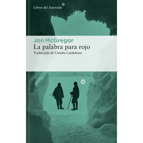 Palabra Para Rojo, La