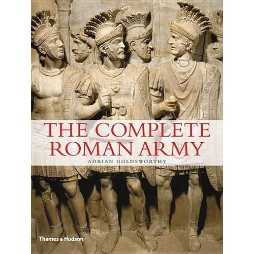 The Complete Roman Army