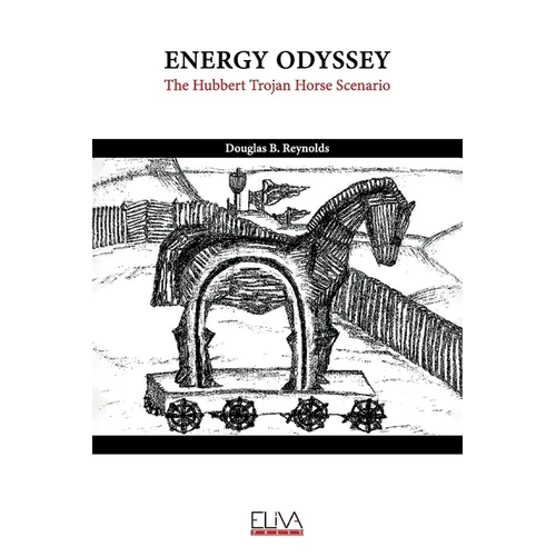 Energy Odyssey: The Hubbert Trojan Horse Scenario