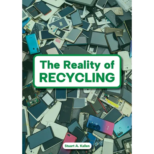 The Reality of Recycling