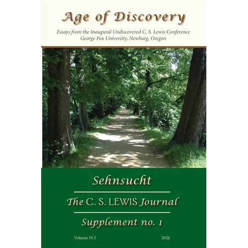 Sehnsucht: The C. S. Lewis Journal