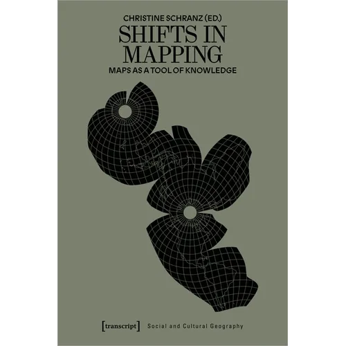 Shifts in Mapping: Maps as a Tool of Knowledge