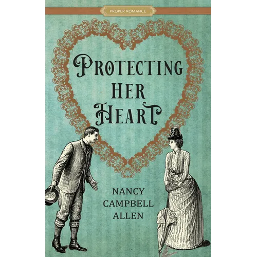 Protecting Her Heart