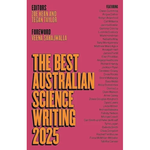 The Best Australian Science Writing 2025