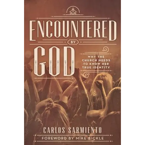 Encountered by God