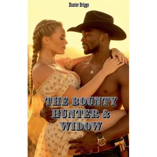 The Bounty Hunter and the Widow