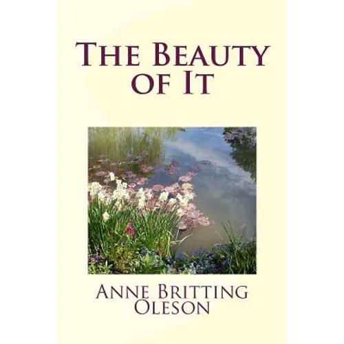 The Beauty of It