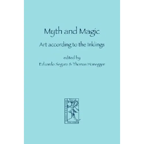 Myth and Magic: Art according to the Inklings