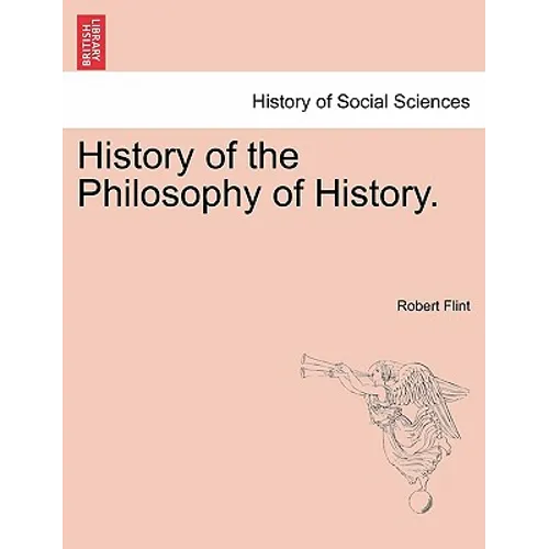 History of the Philosophy of History.